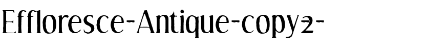 Effloresce Antique Regular.ttf