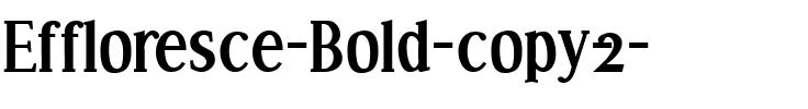 Effloresce Bold.ttf