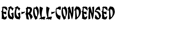 Egg Roll Condensed Condensed.ttf