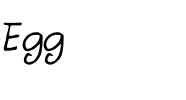 Egg Medium.ttf