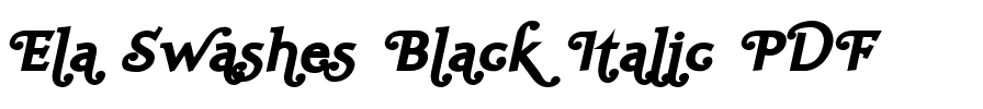 Ela Swashes Black Italic.ttf