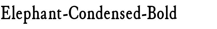 Elephant Condensed Bold.ttf