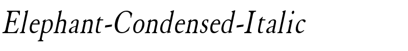 Elephant Condensed Italic.ttf