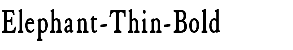 Elephant Thin Bold.ttf