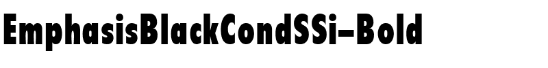 EmphasisBlackCondSSi Bold.ttf