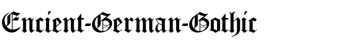 Encient German Gothic Regular.ttf