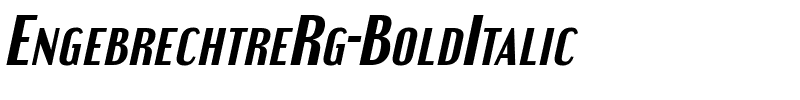 Engebrechtre Rg Bold Italic.ttf