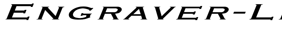 Engraver-Light Ex BI Bold Italic.ttf