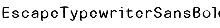 EscapeTypewriterSans Regular.ttf