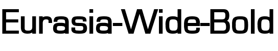 Eurasia Wide Bold.ttf