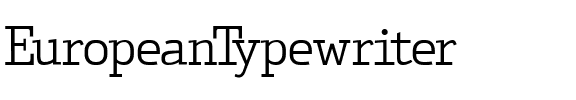 EuropeanTypewriter Regular.ttf