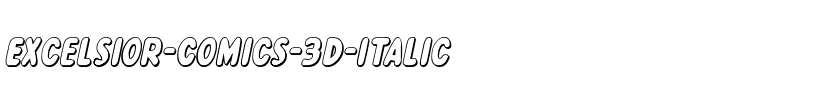 Excelsior Comics 3D Italic Italic.ttf