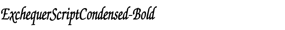 ExchequerScriptCondensed Bold.ttf
