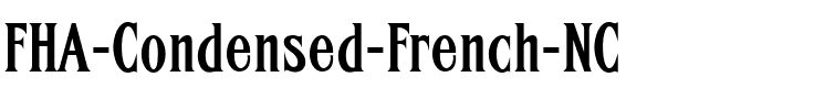 FHA Condensed French NC Regular.ttf