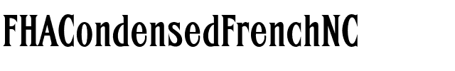 FHA Condensed French NC Regular.otf