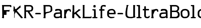 FKR ParkLife UltraBold.ttf