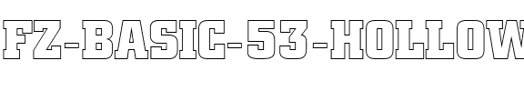 FZ BASIC 53 HOLLOW Normal.ttf