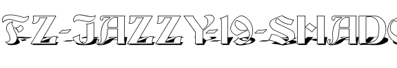 FZ JAZZY 19 SHADOW Normal.ttf