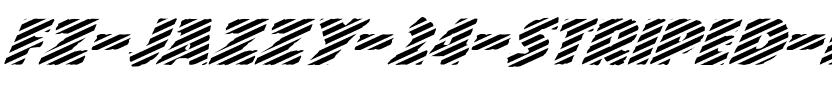 FZ JAZZY 24 STRIPED ITALIC Normal.ttf