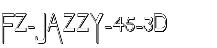 FZ JAZZY 45 3D Normal.ttf