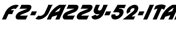 FZ JAZZY 52 ITALIC Normal.ttf