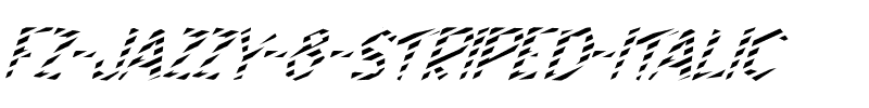 FZ JAZZY 8 STRIPED ITALIC Normal.ttf