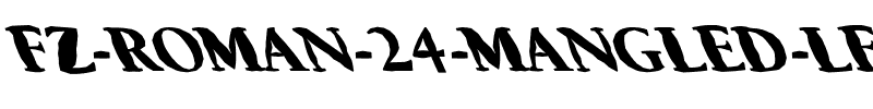 FZ ROMAN 24 MANGLED LEFTY Normal.ttf