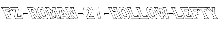 FZ ROMAN 27 HOLLOW LEFTY Normal.ttf