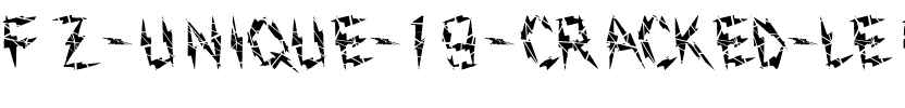 FZ UNIQUE 19 CRACKED LEFTY Normal.ttf
