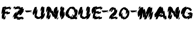 FZ UNIQUE 20 MANGLED Normal.ttf