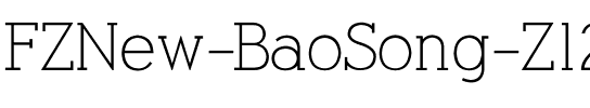 方正新报宋_GBK Regular.ttf
