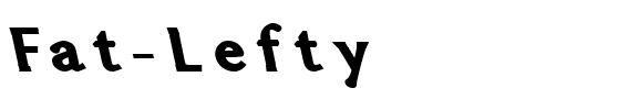 Fat Lefty Normal.ttf