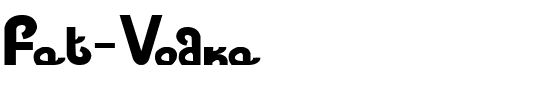 Fat Vodka Regular.ttf