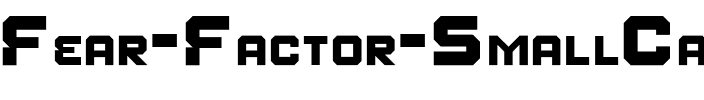 Fear Factor 'SmallCaps' Regular.ttf