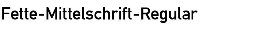 Fette-Mittelschrift Regular.ttf