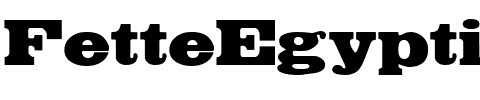 FetteEgyptienne Regular.ttf