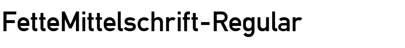 FetteMittelschrift Regular.ttf