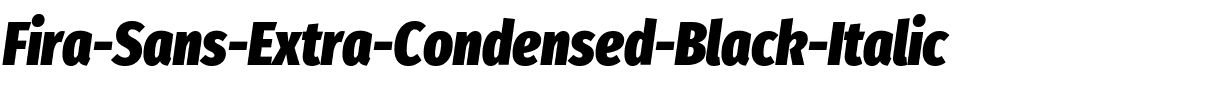 Fira Sans Extra Condensed Black Italic.ttf