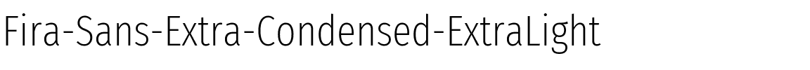 Fira Sans Extra Condensed ExtraLight Regular.ttf