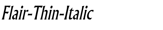 Flair Thin Italic.ttf