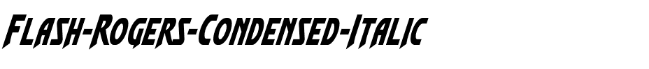 Flash Rogers Condensed Italic Condensed Italic.ttf