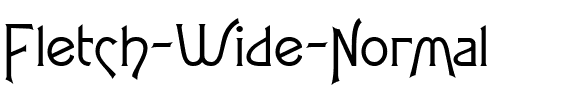 Fletch Wide Normal.ttf