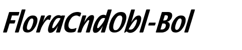 FloraCndObl-Bol Regular.ttf