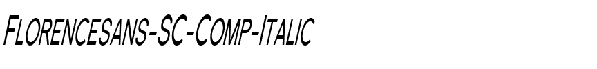 Florencesans SC Comp Italic.ttf