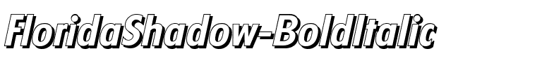 FloridaShadow BoldItalic.ttf