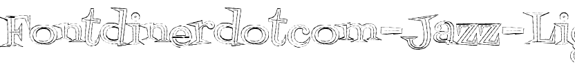 Fontdinerdotcom Jazz Light Light.ttf