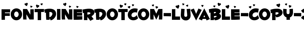 Fontdinerdotcom Luvable Regular.ttf