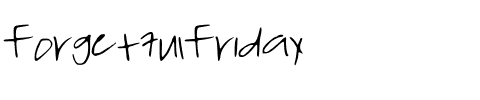 ForgetfulFriday Medium.ttf