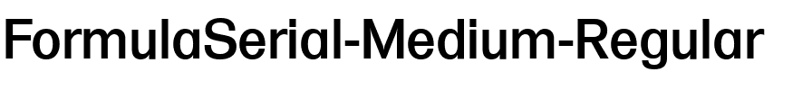 FormulaSerial-Medium Regular.ttf
