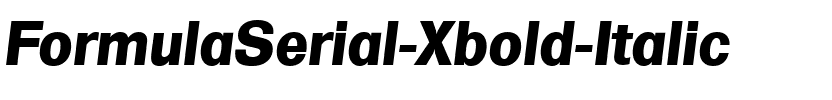FormulaSerial-Xbold Italic.ttf